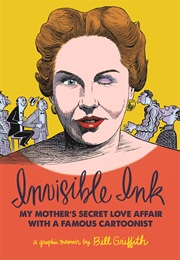 Invisible Ink (Bill Griffith)