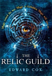 The Relic Guild (Edward Cox)