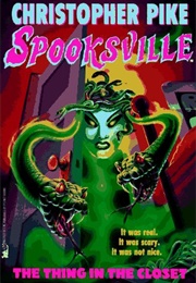 The Thing in the Closet (Christopher Pike)