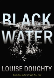 Black Water (Louise Doughty)