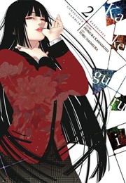 Kakegurui (Naomura, Tooru- Kawamoto, Homura)