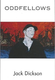 Oddfellows (Jack Dickson)