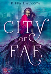 City of Fae (Pippa Dacosta)
