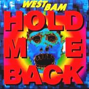 Hold Me Back  Westbam