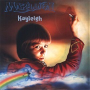 Kayleigh - Marillion