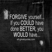Forgive Yourself