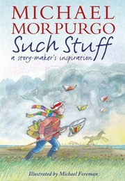 Such Stuff (Michael Morpurgo)