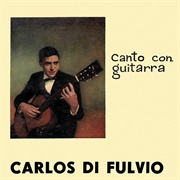 Cantos Con Guitarra – Carlos Di Fulvio (1960)