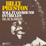 Will It Go Round in Circles - Billy Preston
