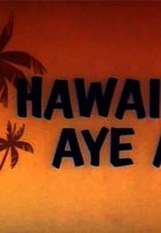 Hawaiian Aye Aye (1964)