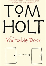 The Portable Door (J. W. Wells &amp; Co. #1) (Tom Holt)