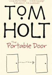 The Portable Door (J. W. Wells & Co. #1) (Tom Holt)