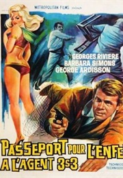 Agent 3S3-Passport to Hell (1965)