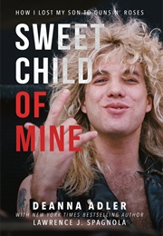 Sweet Child of Mine (Deanna Adler)