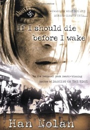 If I Should Die Before I Wake (Han Nolan)