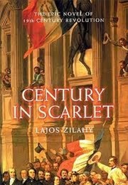 Century in Scarlet (Lajos Zilahy)