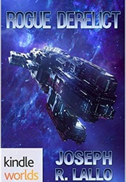 Rogue Derelict (Joseph Lallo)
