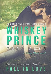 Whiskey Prince (Toni Aleo)
