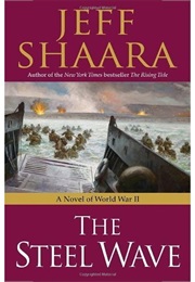 The Steel Wave (Jeff Shaara)