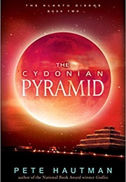 The Cydonian Pyramid (Pete Hautman)