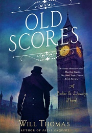 Old Scores (Will Thomas)