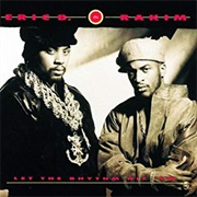 Eric B. & Rakim - Let the Rhythm Hit 'em