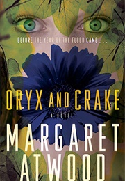 Oryx and Crake (Margaret Atwood)