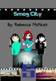 Smog City (Rebecca McNutt)
