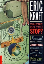 Where Do You Stop? (Eric Kraft)
