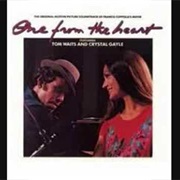Tom Waits and Crystal Gayle - One From the Heart - Music From the Motion Picture