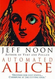 Automated Alice (Jeff Noon)