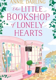 The Little Bookshop of Lonely Hearts (Annie Darling)