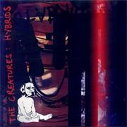 The Creatures - Hybrids