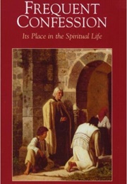 Frequent Confession (Benedict Baur)