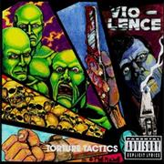 Vio-Lence - Torture Tactics