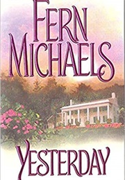 Yesterday (Fern Michaels)