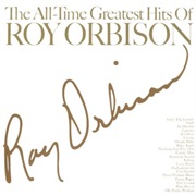 Roy Orbison — the All-Time Greatest Hits of Roy Orbison, Vol. 2