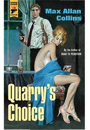 Quarry's Choice (Max Allan Collins)