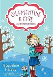 Clementine and the Perfect Present (Jacqueline Harvey)