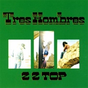 ZZ Top - Tres Hombres