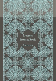 Letters From a Stoic (Seneca)