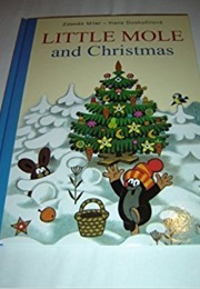 Little Mole and Christmas (Zdenek Miler)