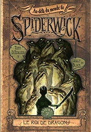 Spiderwick Le Roi De Dragons (Tony Diterlizzi)