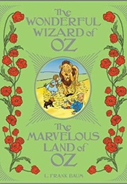The Wonderful Wizard of Oz / the Marvelous Land of Oz (L. Frank Baum)