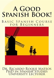 A Good Spanish Book! (Dr. Ricardo Roque Mateos)