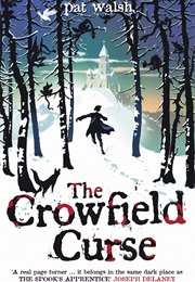 The Crowfield Curse (Pat Walsh)