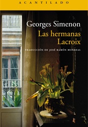 Las Hermanas Lacroix (George Simenon)