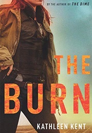 The Burn (Kathleen Kent)