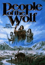 People of the Wolf (Michael and Kathleen O&#39;Neal Gear)