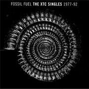 XTC - Fossil Fuel: The XTC Singles 1977-1992